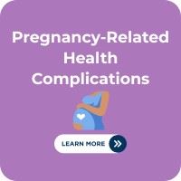 Pregnancy Related Health Complications