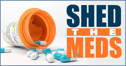 Shed the meds 2023
