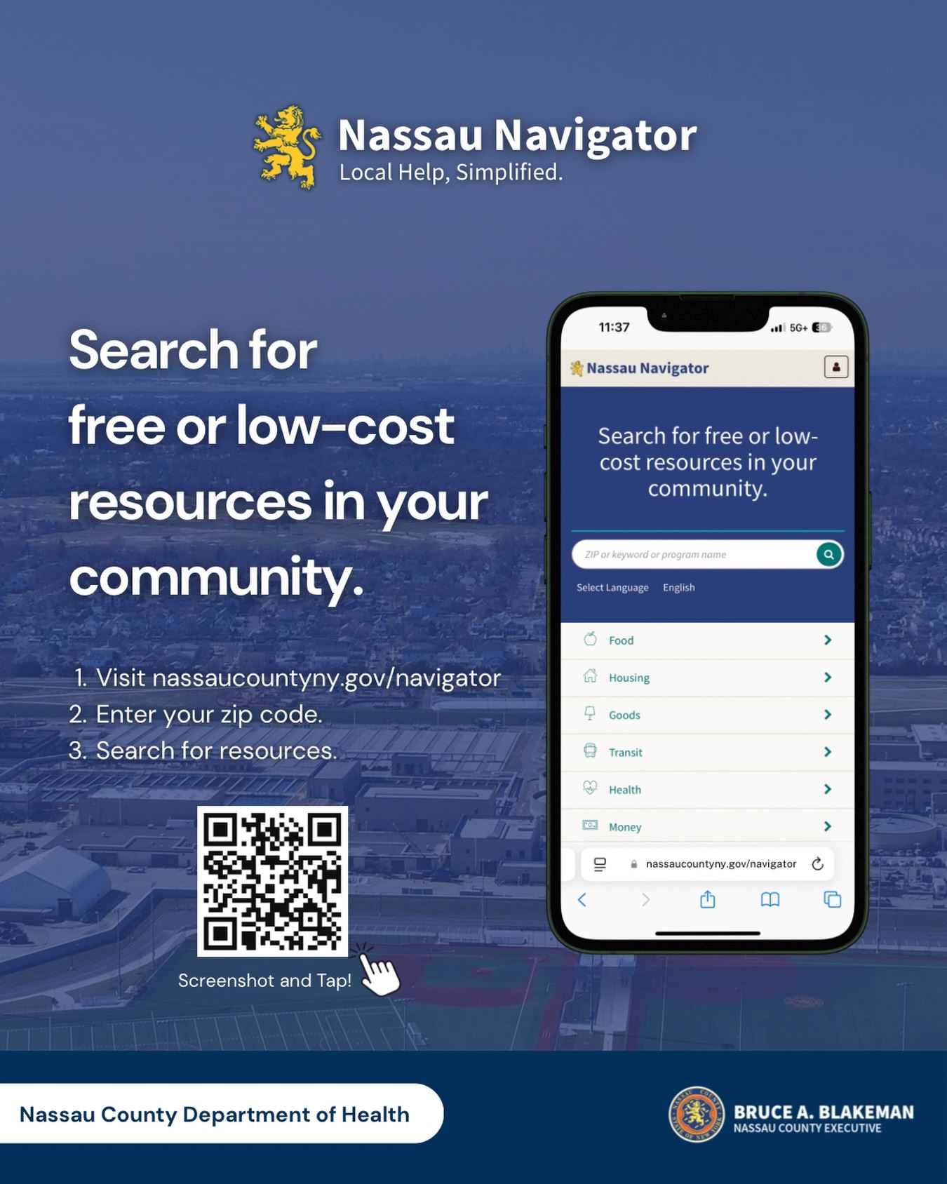 visit nassaucountyny.gov/navigator to search for free or low cost resources in your community