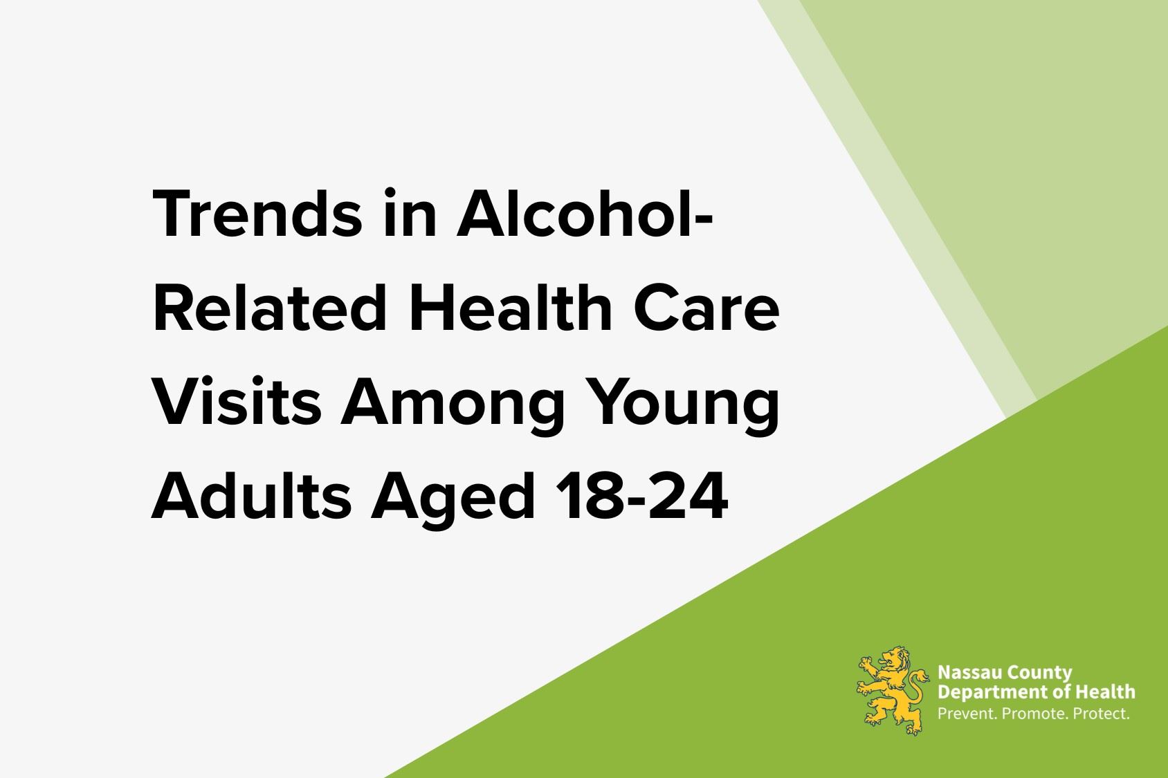 Trends in Alcohol Related Health Care Visits Among Youths Ages 18 to 24