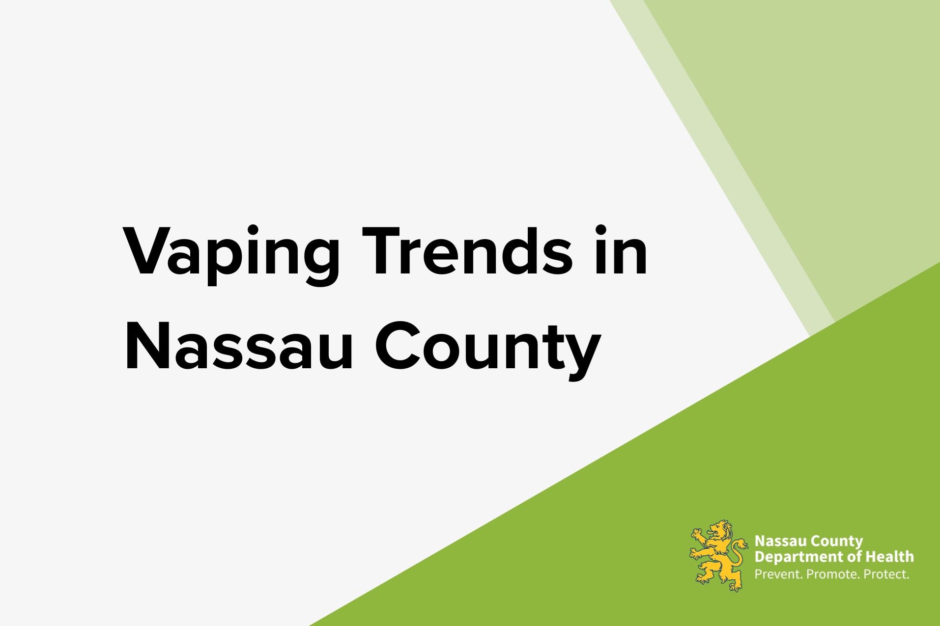 Vaping Trends in Nassau County